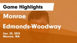 Monroe  vs Edmonds-Woodway  Game Highlights - Jan. 20, 2023