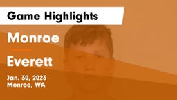 Monroe  vs Everett  Game Highlights - Jan. 30, 2023