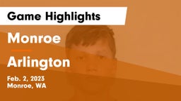 Monroe  vs Arlington  Game Highlights - Feb. 2, 2023