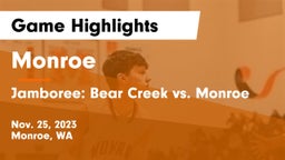 Monroe  vs Jamboree: Bear Creek vs. Monroe Game Highlights - Nov. 25, 2023