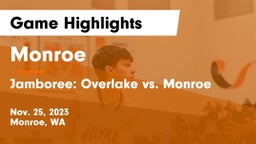 Monroe  vs Jamboree: Overlake vs. Monroe Game Highlights - Nov. 25, 2023