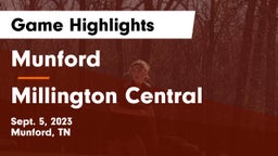 Munford  vs Millington Central Game Highlights - Sept. 5, 2023