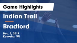 Indian Trail  vs Bradford  Game Highlights - Dec. 3, 2019