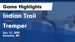 Indian Trail  vs Tremper Game Highlights - Jan. 31, 2020