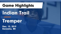 Indian Trail  vs Tremper Game Highlights - Dec. 13, 2019