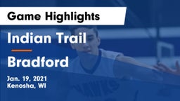 Indian Trail  vs Bradford  Game Highlights - Jan. 19, 2021