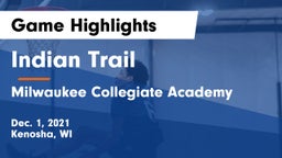 Indian Trail  vs Milwaukee Collegiate Academy Game Highlights - Dec. 1, 2021