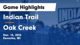Indian Trail  vs Oak Creek  Game Highlights - Dec. 14, 2023