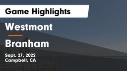 Westmont  vs Branham  Game Highlights - Sept. 27, 2022