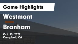 Westmont  vs Branham  Game Highlights - Oct. 13, 2022