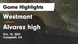 Westmont  vs Alvarez high Game Highlights - Oct. 15, 2022