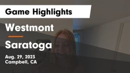 Westmont  vs Saratoga Game Highlights - Aug. 29, 2023