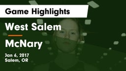 West Salem  vs McNary  Game Highlights - Jan 6, 2017