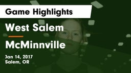 West Salem  vs McMinnville  Game Highlights - Jan 14, 2017