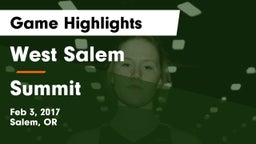 West Salem  vs Summit Game Highlights - Feb 3, 2017