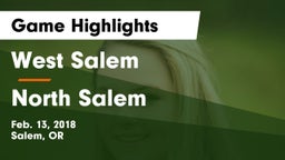 West Salem  vs North Salem  Game Highlights - Feb. 13, 2018