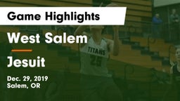 West Salem  vs Jesuit  Game Highlights - Dec. 29, 2019
