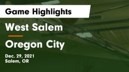West Salem  vs Oregon City  Game Highlights - Dec. 29, 2021