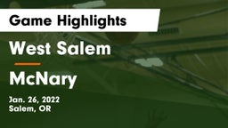 West Salem  vs McNary  Game Highlights - Jan. 26, 2022