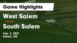 West Salem  vs South Salem  Game Highlights - Feb. 3, 2022