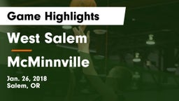 West Salem  vs McMinnville  Game Highlights - Jan. 26, 2018