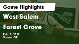 West Salem  vs Forest Grove Game Highlights - Feb. 9, 2018