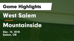 West Salem  vs Mountainside  Game Highlights - Dec. 12, 2018