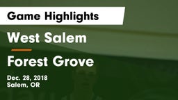 West Salem  vs Forest Grove Game Highlights - Dec. 28, 2018