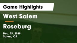 West Salem  vs Roseburg  Game Highlights - Dec. 29, 2018
