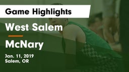 West Salem  vs McNary  Game Highlights - Jan. 11, 2019
