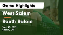 West Salem  vs South Salem  Game Highlights - Jan. 18, 2019