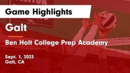 Galt  vs Ben Holt College Prep Academy  Game Highlights - Sept. 1, 2023