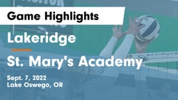 Lakeridge  vs St. Mary's Academy  Game Highlights - Sept. 7, 2022