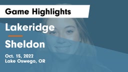 Lakeridge  vs Sheldon  Game Highlights - Oct. 15, 2022