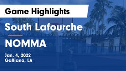 South Lafourche  vs NOMMA Game Highlights - Jan. 4, 2022