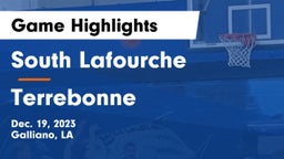 South Lafourche  vs Terrebonne  Game Highlights - Dec. 19, 2023