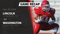 Recap: Lincoln  vs. Washington  2016