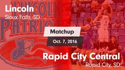 Matchup: Lincoln  vs. Rapid City Central  2016