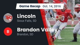 Recap: Lincoln  vs. Brandon Valley  2016