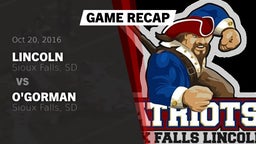 Recap: Lincoln  vs. O'Gorman  2016
