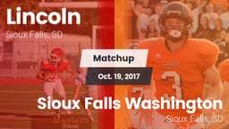 Matchup: Lincoln  vs. Sioux Falls Washington  2017
