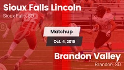 Matchup: Lincoln  vs. Brandon Valley  2019