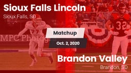 Matchup: Lincoln  vs. Brandon Valley  2020