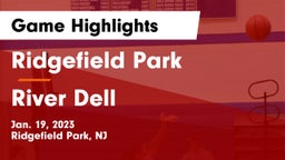 Ridgefield Park  vs River Dell  Game Highlights - Jan. 19, 2023