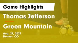 Thomas Jefferson  vs Green Mountain  Game Highlights - Aug. 29, 2023