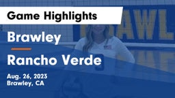 Brawley  vs Rancho Verde Game Highlights - Aug. 26, 2023