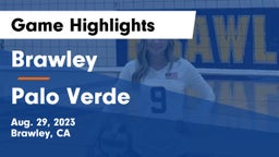 Brawley  vs Palo Verde  Game Highlights - Aug. 29, 2023