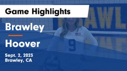 Brawley  vs Hoover Game Highlights - Sept. 2, 2023