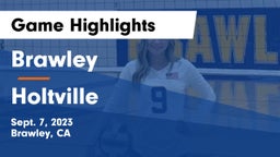 Brawley  vs Holtville Game Highlights - Sept. 7, 2023