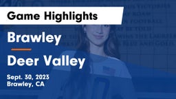 Brawley  vs Deer Valley Game Highlights - Sept. 30, 2023